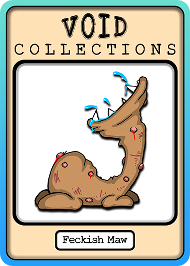 A picture of the Feckish Maw card with its standard border.